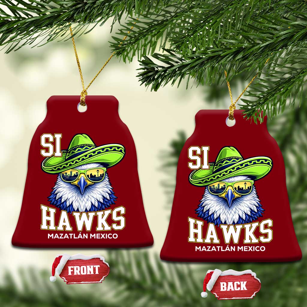 Funny Si Hawks in Mexican Sombrero Ceramic Ornament Seattle Skyline Pride Mazatlan Mexico Vacation Green and Blue TS02 Print Your Wear