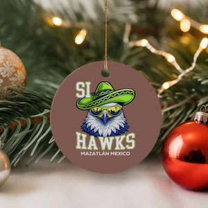 Funny Si Hawks in Mexican Sombrero Ceramic Ornament Seattle Skyline Pride Mazatlan Mexico Vacation Green and Blue TS02 1pc Mocha Print Your Wear