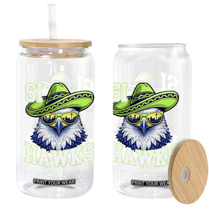 Funny Si Hawks in Mexican Sombrero Glass Can Seattle Skyline Pride Mazatlan Mexico Vacation Green and Blue TS02 Print Your Wear