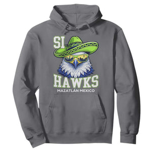 Funny Si Hawks in Mexican Sombrero Hoodie Seattle Skyline Pride Mazatlan Mexico Vacation Green and Blue TS02 Charcoal Print Your Wear