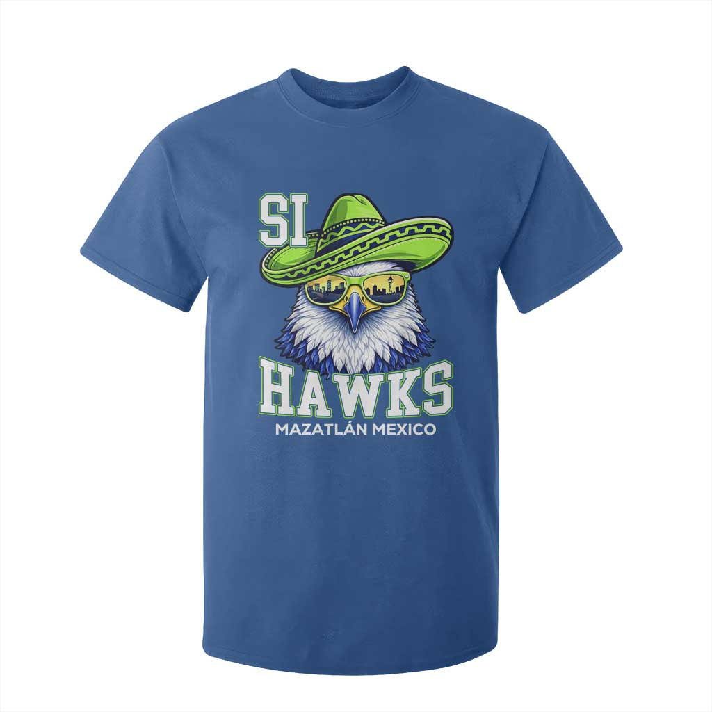 Funny Si Hawks in Mexican Sombrero T Shirt For Kid Seattle Skyline Pride Mazatlan Mexico Vacation Green and Blue TS02 Royal Blue Print Your Wear