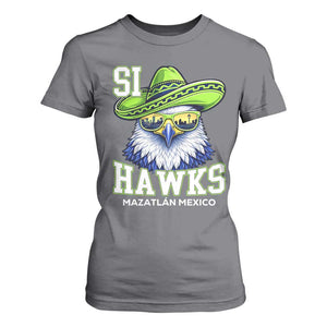 Funny Si Hawks in Mexican Sombrero T Shirt For Women Seattle Skyline Pride Mazatlan Mexico Vacation Green and Blue TS02 Charcoal Print Your Wear