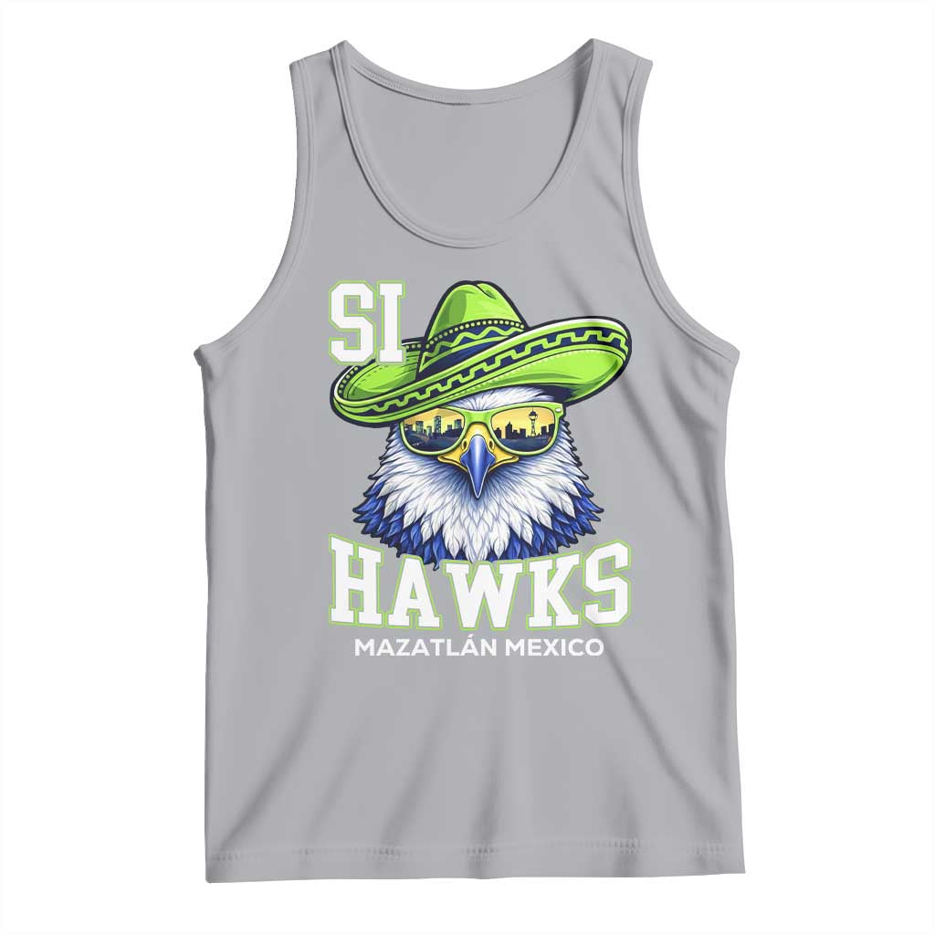 Funny Si Hawks in Mexican Sombrero Tank Top Seattle Skyline Pride Mazatlan Mexico Vacation Green and Blue TS02 Athletic Heather Print Your Wear