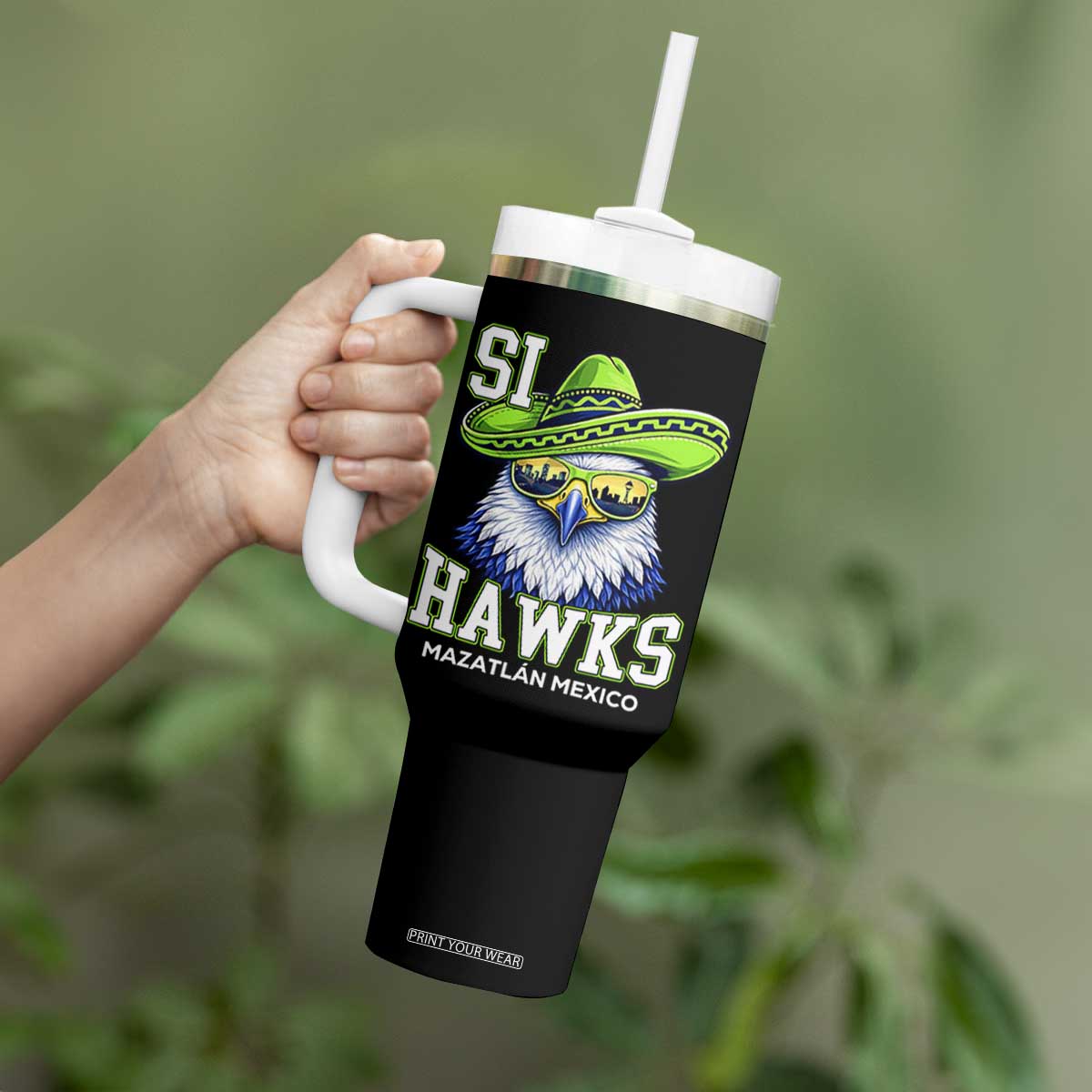 Funny Si Hawks in Mexican Sombrero Tumbler With Handle Seattle Skyline Pride Mazatlan Mexico Vacation Green and Blue TS02 Print Your Wear