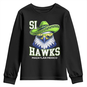 Funny Si Hawks in Mexican Sombrero Youth Sweatshirt Seattle Skyline Pride Mazatlan Mexico Vacation Green and Blue TS02 Black Print Your Wear