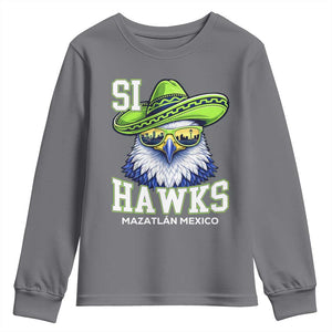 Funny Si Hawks in Mexican Sombrero Youth Sweatshirt Seattle Skyline Pride Mazatlan Mexico Vacation Green and Blue TS02 Charcoal Print Your Wear