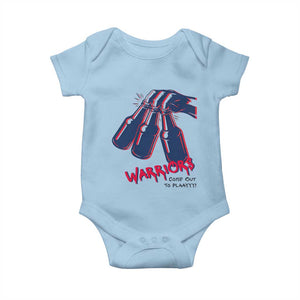 Warriors Come Out to Play Baby Onesie Energetic Game Day Patriot Motivation TS02 Light Blue Print Your Wear