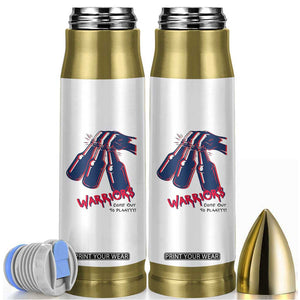 Warriors Come Out to Play Bullet Tumbler Energetic Game Day Patriot Motivation TS02 White Print Your Wear