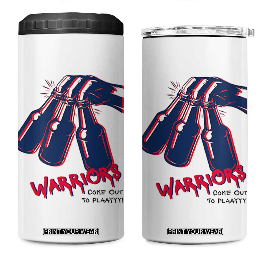 Warriors Come Out to Play 4 in 1 Can Cooler Tumbler Energetic Game Day Patriot Motivation TS02 One Size: 16 oz White Print Your Wear