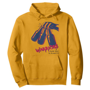Warriors Come Out to Play Hoodie Energetic Game Day Patriot Motivation TS02 Gold Print Your Wear