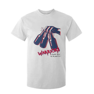 Warriors Come Out to Play T Shirt For Kid Energetic Game Day Patriot Motivation TS02 White Print Your Wear