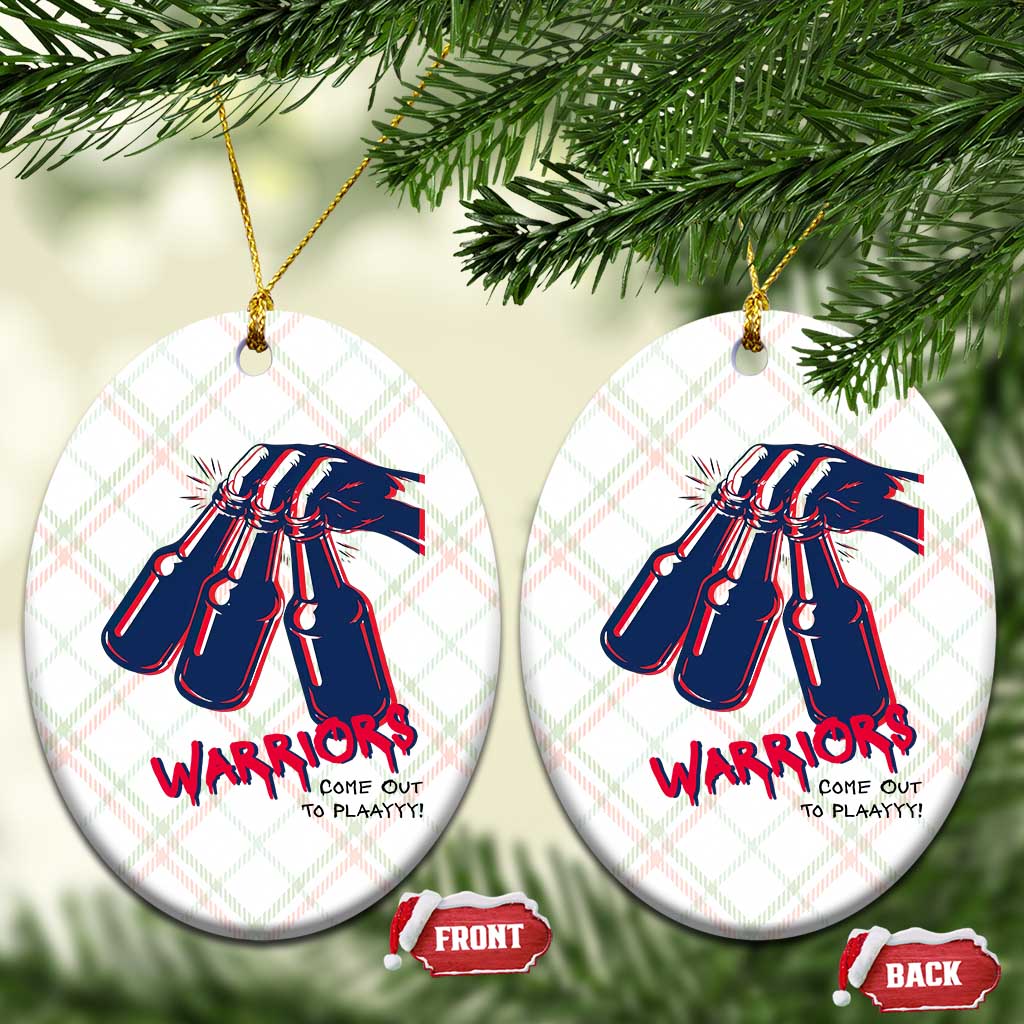 Warriors Come Out to Play Ceramic Ornament Energetic Game Day Patriot Motivation TS02 Print Your Wear