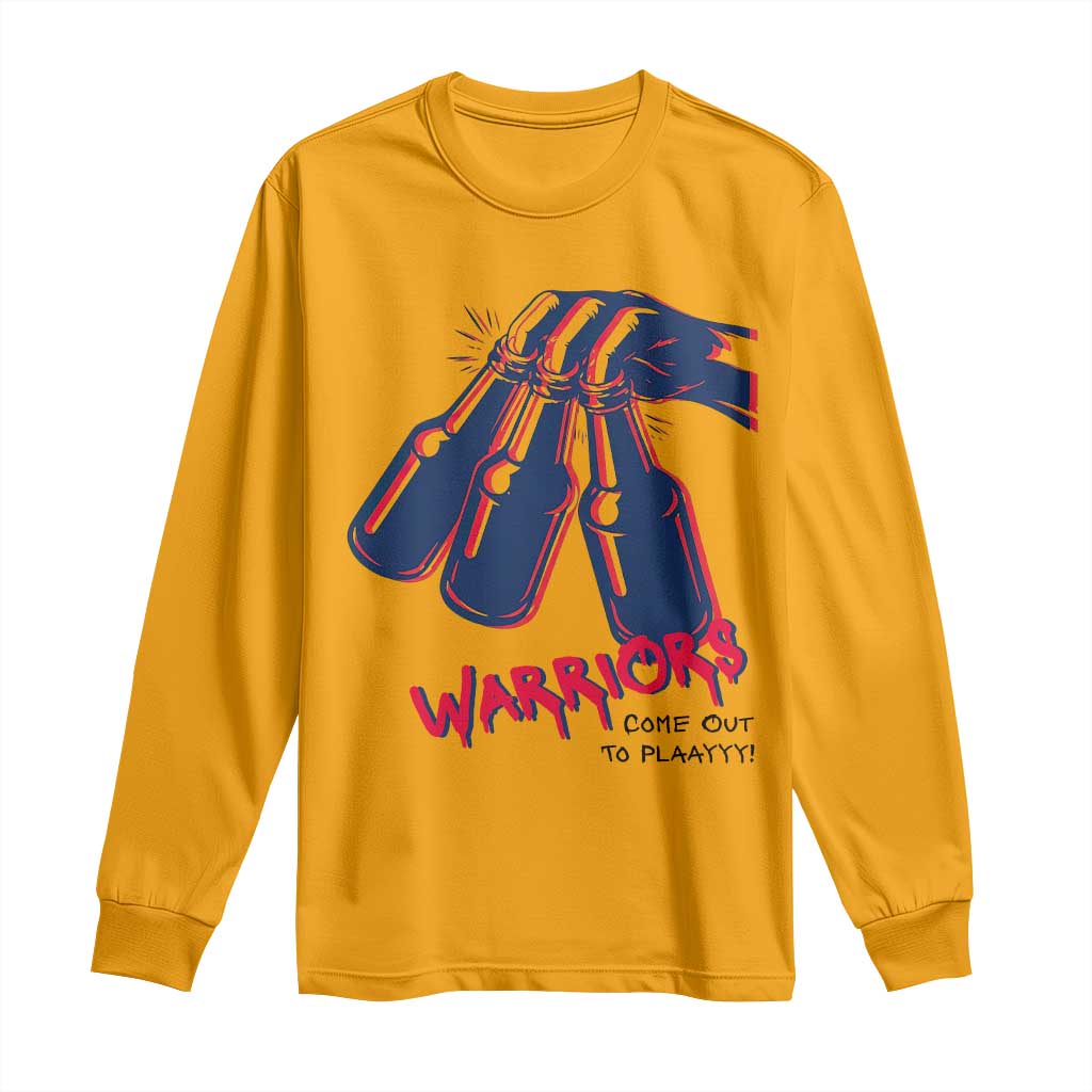 Warriors Come Out to Play Long Sleeve Shirt Energetic Game Day Patriot Motivation TS02 Gold Print Your Wear