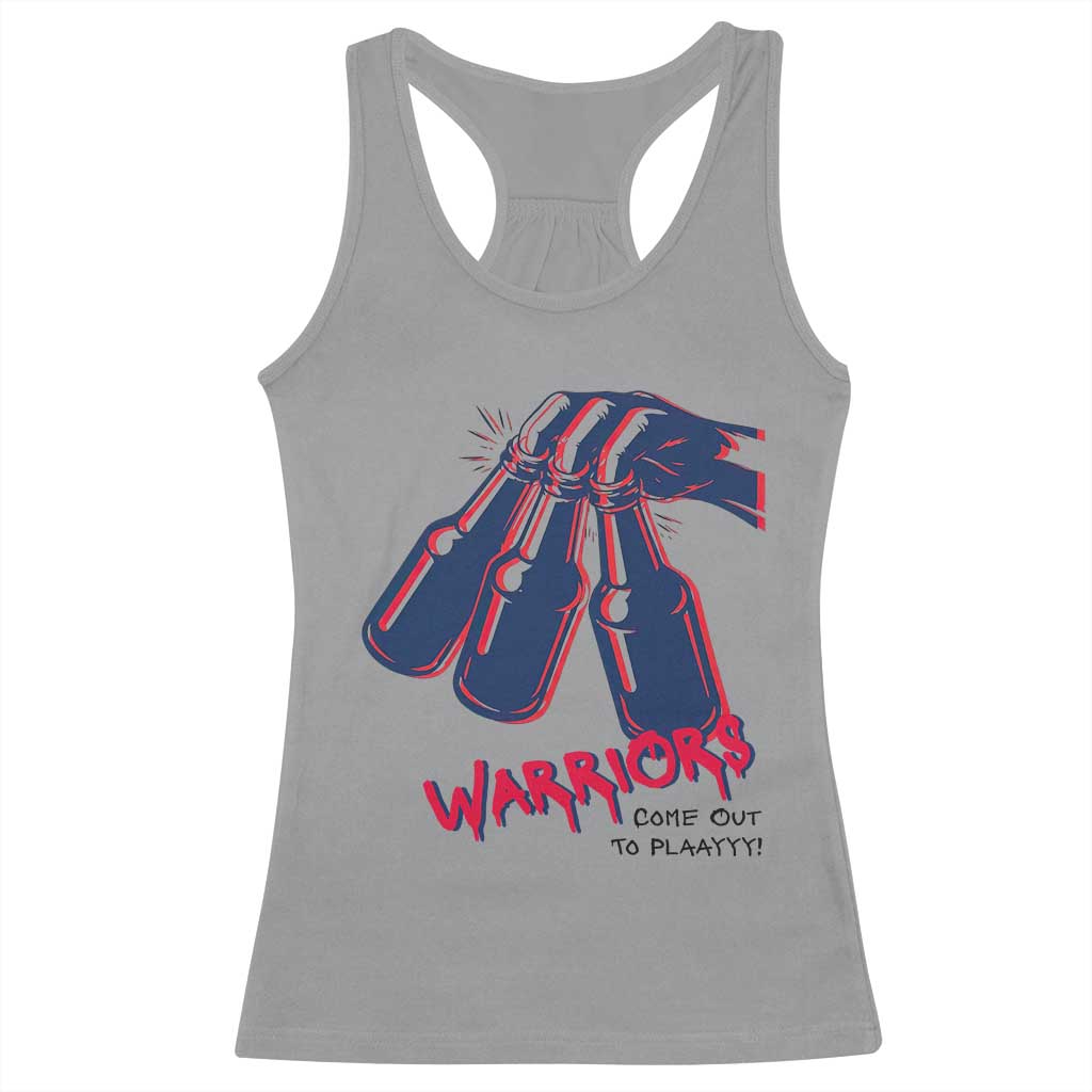 Warriors Come Out to Play Racerback Tank Top Energetic Game Day Patriot Motivation TS02 Sport Gray Print Your Wear