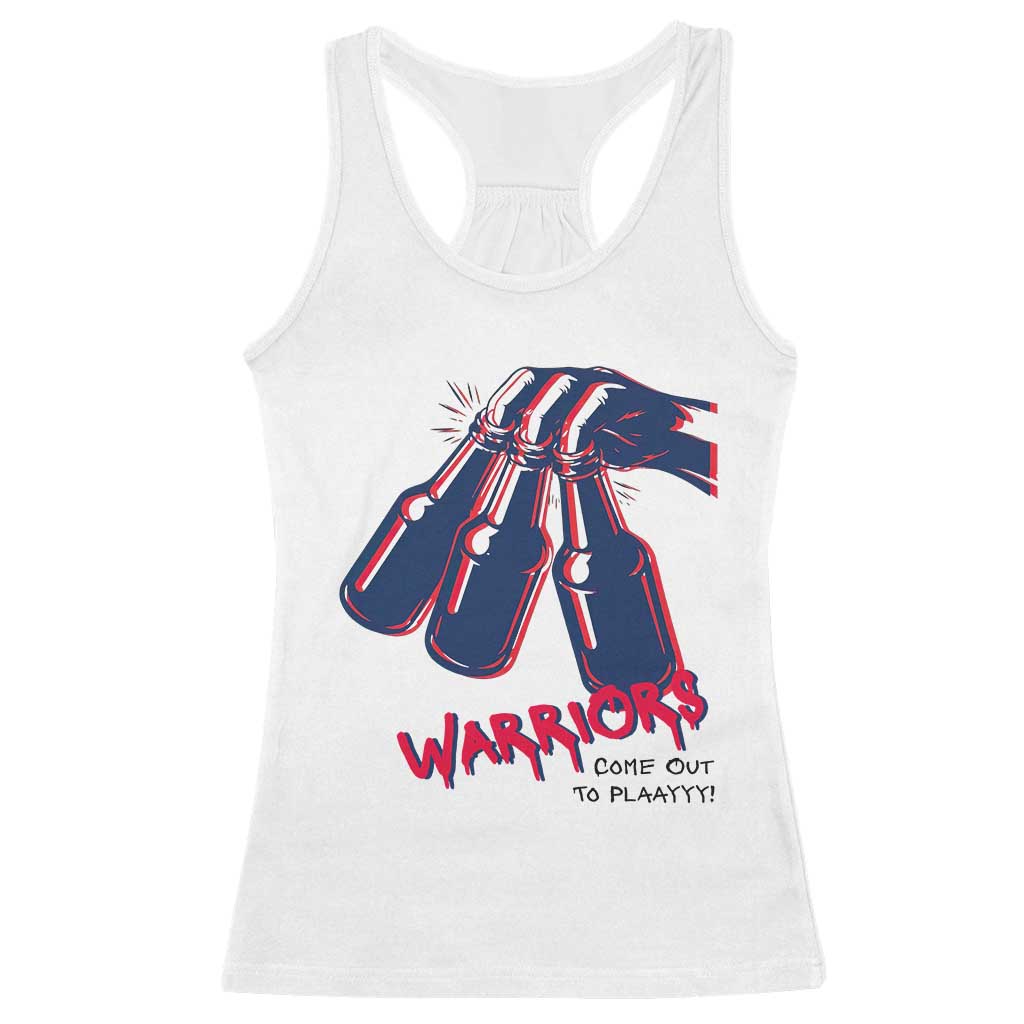 Warriors Come Out to Play Racerback Tank Top Energetic Game Day Patriot Motivation TS02 White Print Your Wear