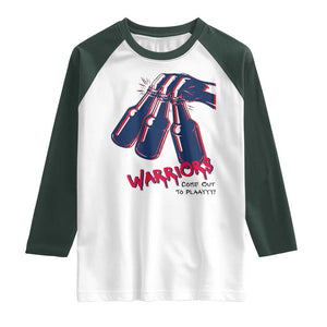 Warriors Come Out to Play Raglan Shirt Energetic Game Day Patriot Motivation TS02 White Dark Forest Green Print Your Wear