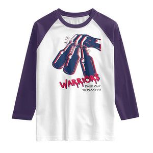 Warriors Come Out to Play Raglan Shirt Energetic Game Day Patriot Motivation TS02 White Purple Print Your Wear