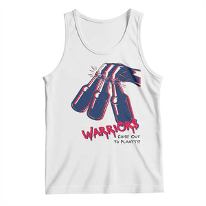 Warriors Come Out to Play Tank Top Energetic Game Day Patriot Motivation TS02 White Print Your Wear