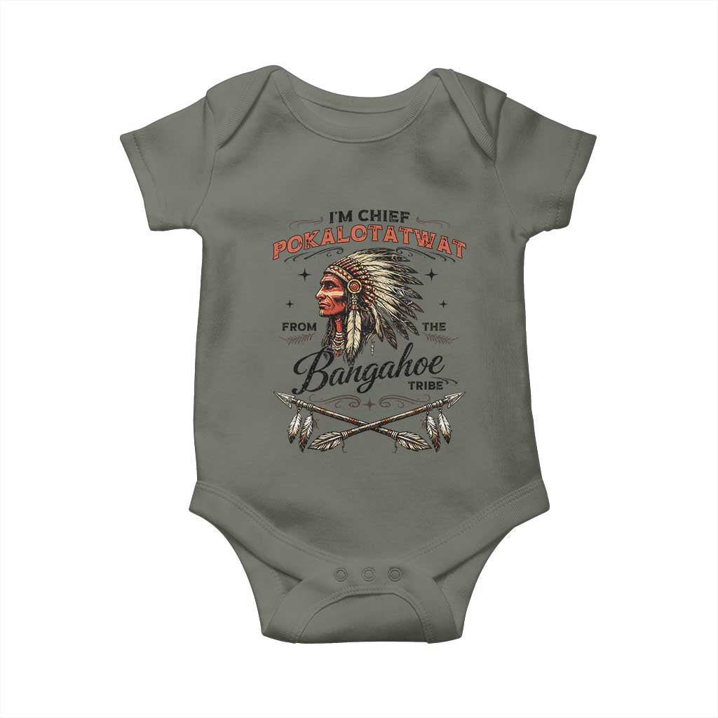Funny I'm Chief Pokalotatwat from The Tribe Baby Onesie Indigenous Native American Vintage Headdress TS02 Military Green Print Your Wear