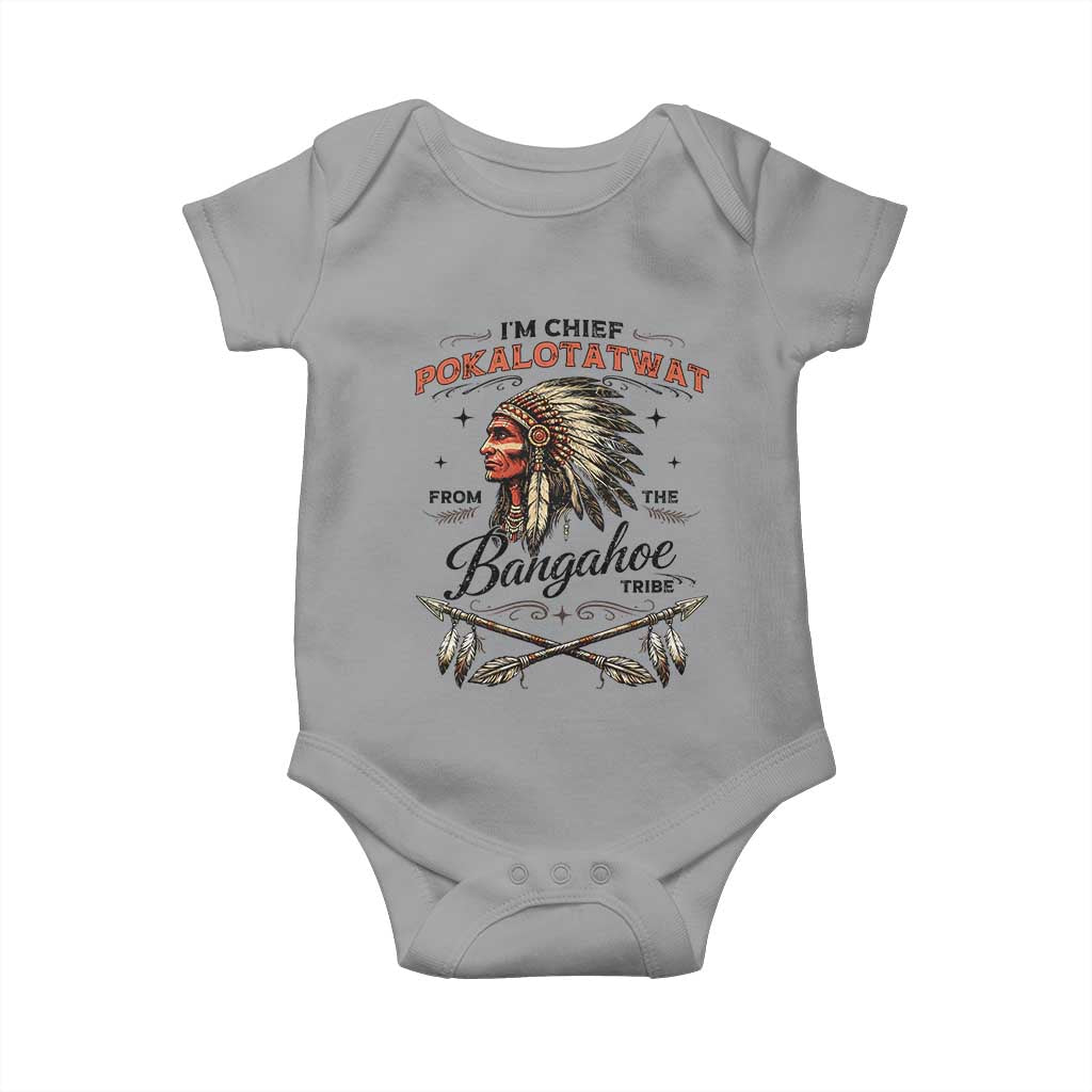 Funny I'm Chief Pokalotatwat from The Tribe Baby Onesie Indigenous Native American Vintage Headdress TS02 Sport Gray Print Your Wear