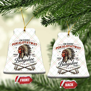 Funny I'm Chief Pokalotatwat from The Tribe Ceramic Ornament Indigenous Native American Vintage Headdress TS02 Print Your Wear