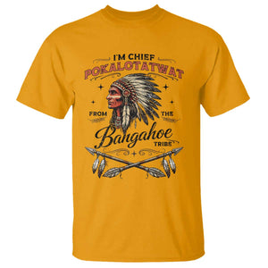 Funny I'm Chief Pokalotatwat from The Tribe T Shirt Indigenous Native American Vintage Headdress TS02 Gold Print Your Wear