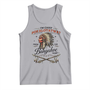 Funny I'm Chief Pokalotatwat from The Tribe Tank Top Indigenous Native American Vintage Headdress TS02 Athletic Heather Print Your Wear