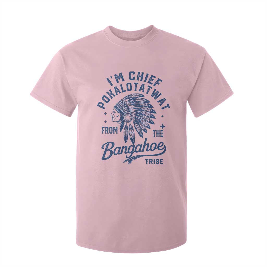 Funny I'm Chief Pokalotatwat from The Tribe T Shirt For Kid Indigenous Native American Headdress TS02 Light Pink Print Your Wear