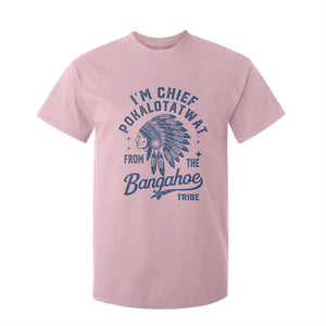 Funny I'm Chief Pokalotatwat from The Tribe T Shirt For Kid Indigenous Native American Headdress TS02 Light Pink Print Your Wear