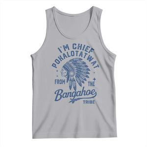 Funny I'm Chief Pokalotatwat from The Tribe Tank Top Indigenous Native American Headdress TS02 Athletic Heather Print Your Wear