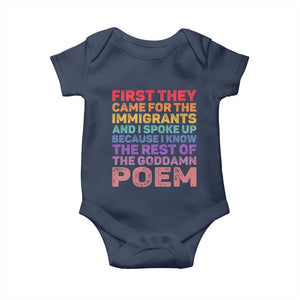 First They Came for The Immigrants Baby Onesie TS02 Navy Print Your Wear