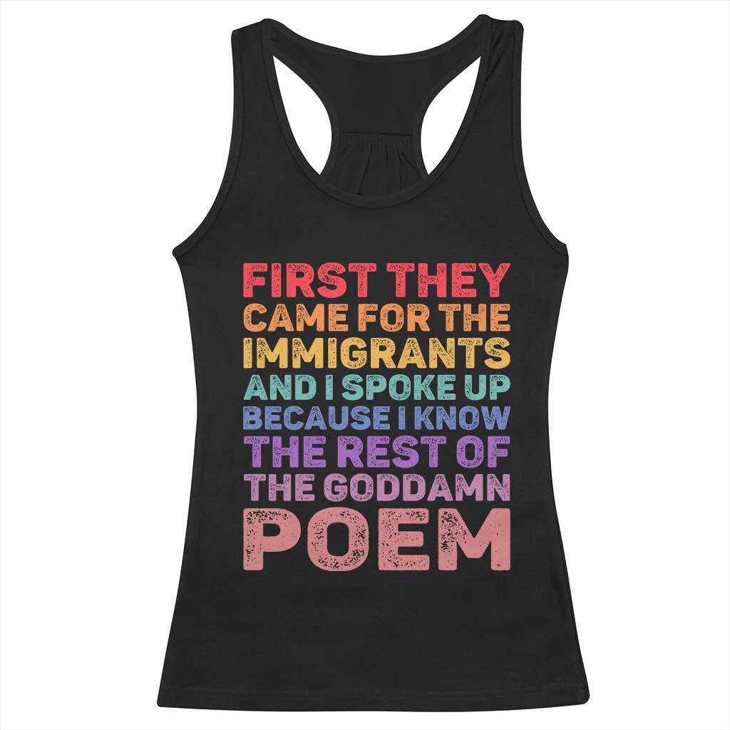 First They Came for The Immigrants Racerback Tank Top TS02 Black Print Your Wear