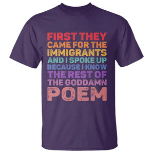 First They Came for The Immigrants T Shirt TS02 Purple Print Your Wear