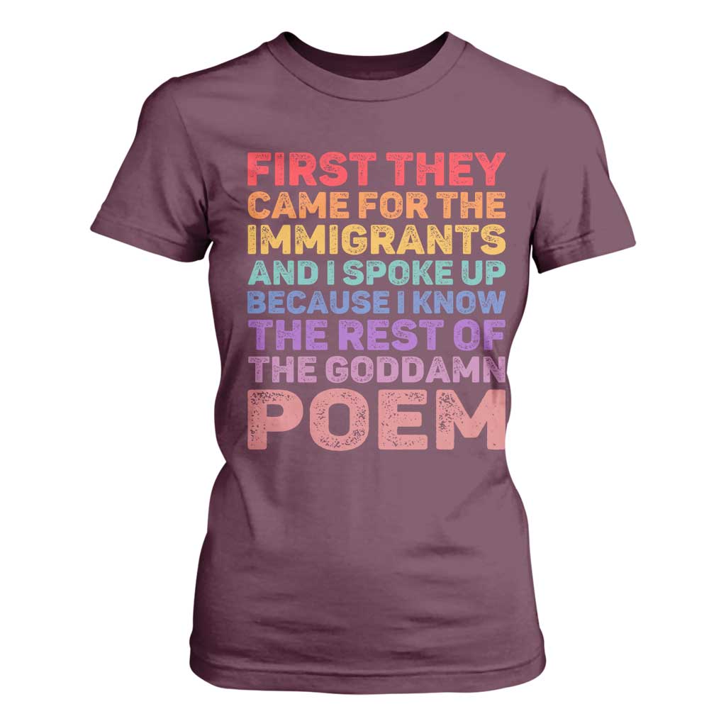First They Came for The Immigrants T Shirt For Women TS02 Maroon Print Your Wear