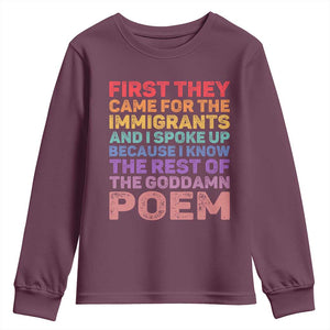 First They Came for The Immigrants Youth Sweatshirt TS02 Maroon Print Your Wear