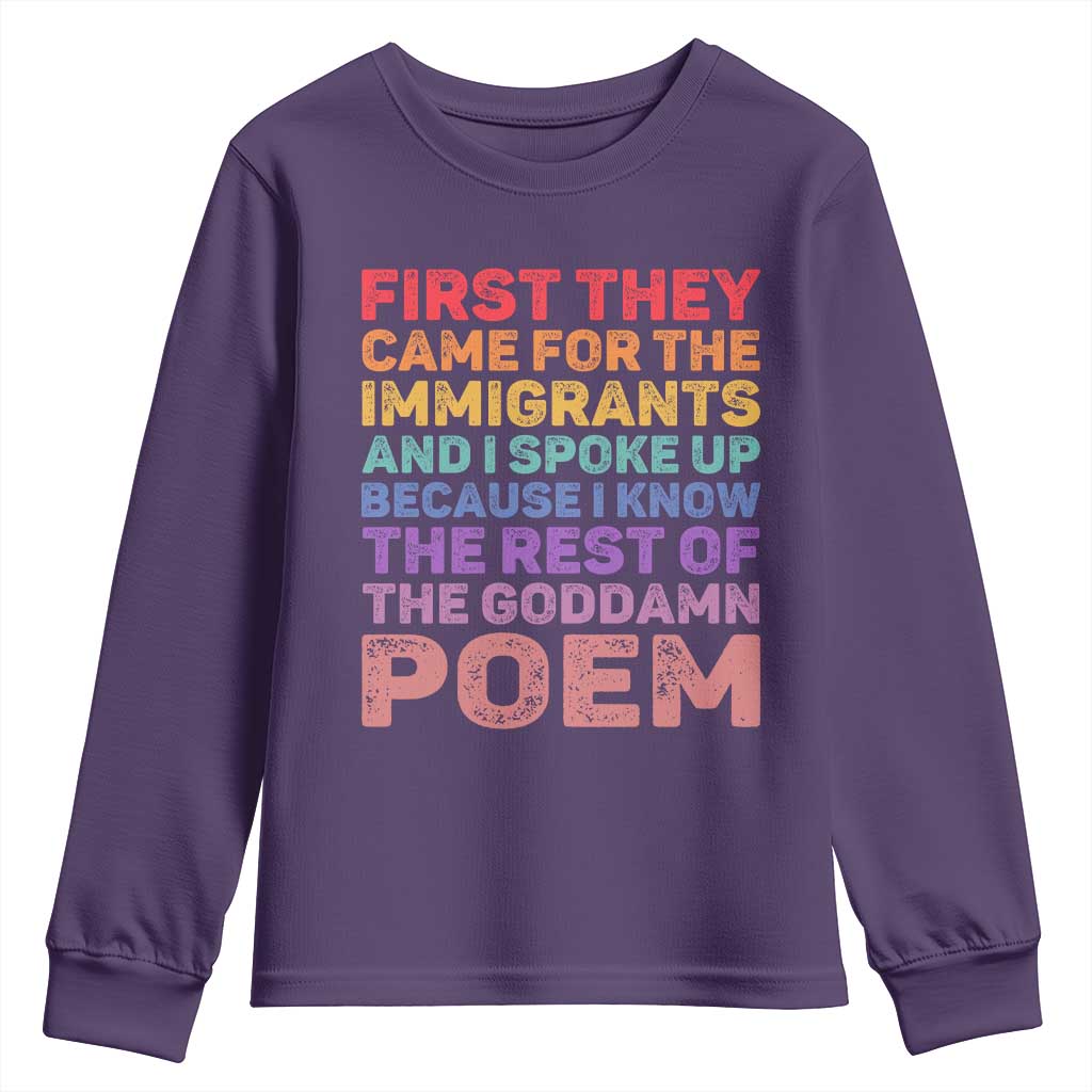 First They Came for The Immigrants Youth Sweatshirt TS02 Purple Print Your Wear