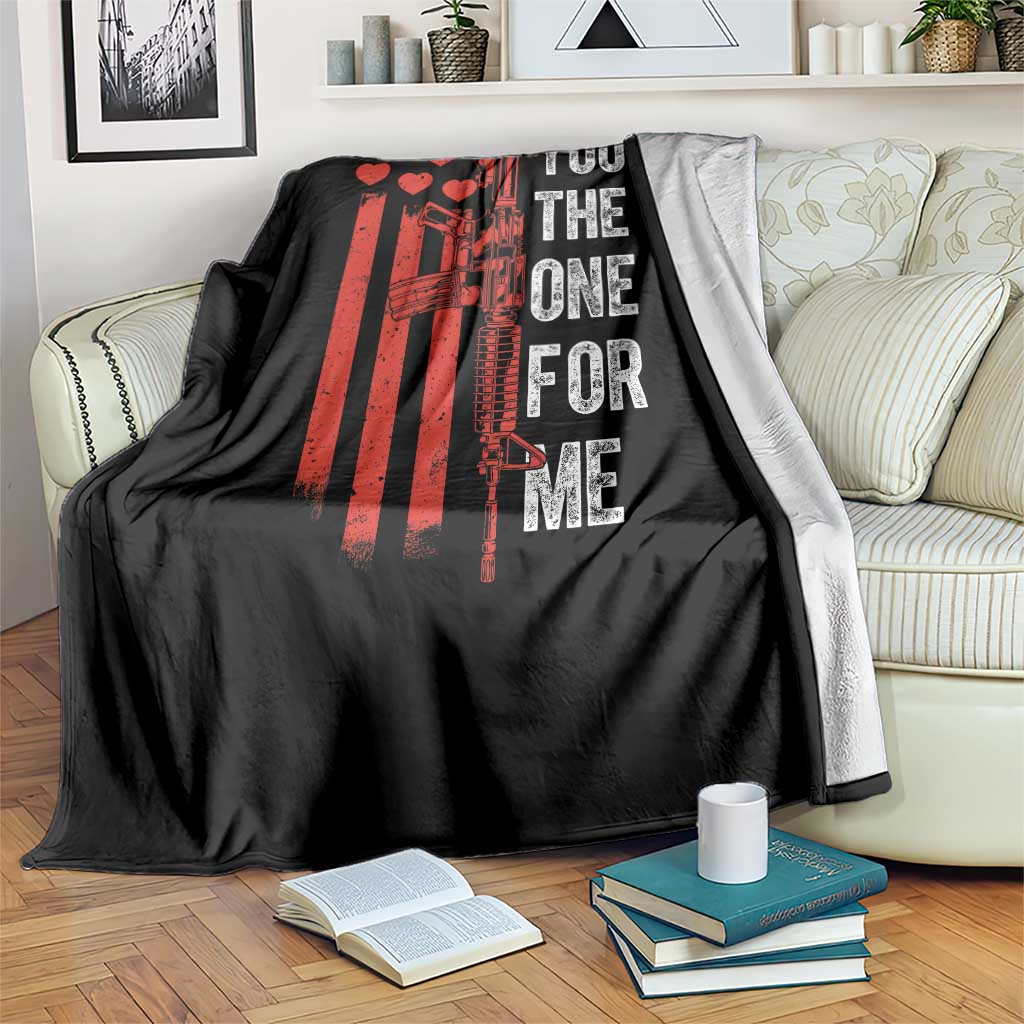 You AR The One for Me Throw Blanket Patriotic Valentine Gun Romantic Rifle and Flag TS02 Print Your Wear