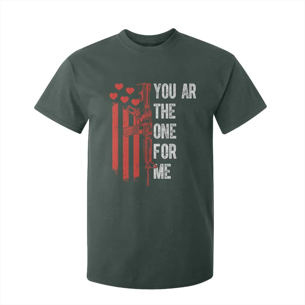 You AR The One for Me T Shirt For Kid Patriotic Valentine Gun Romantic Rifle and Flag TS02 Dark Forest Green Print Your Wear