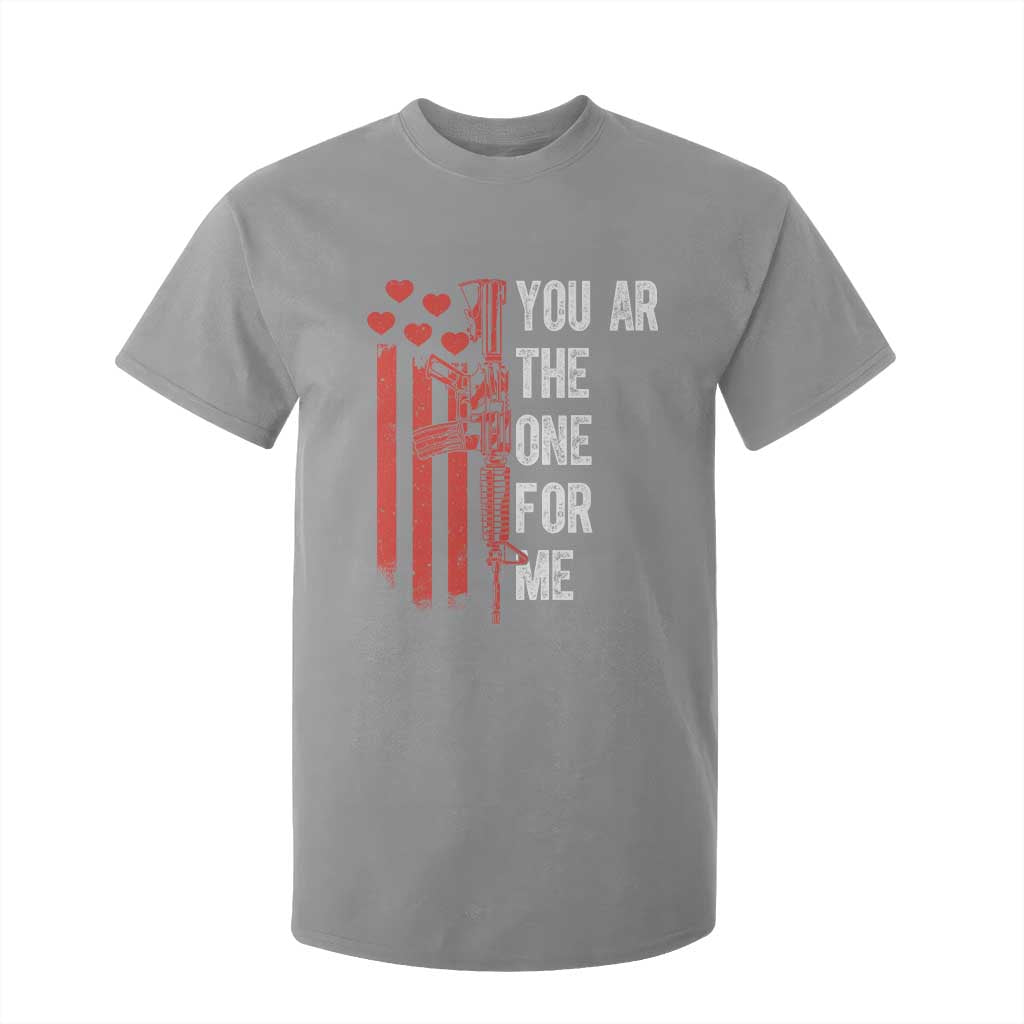 You AR The One for Me T Shirt For Kid Patriotic Valentine Gun Romantic Rifle and Flag TS02 Sport Gray Print Your Wear