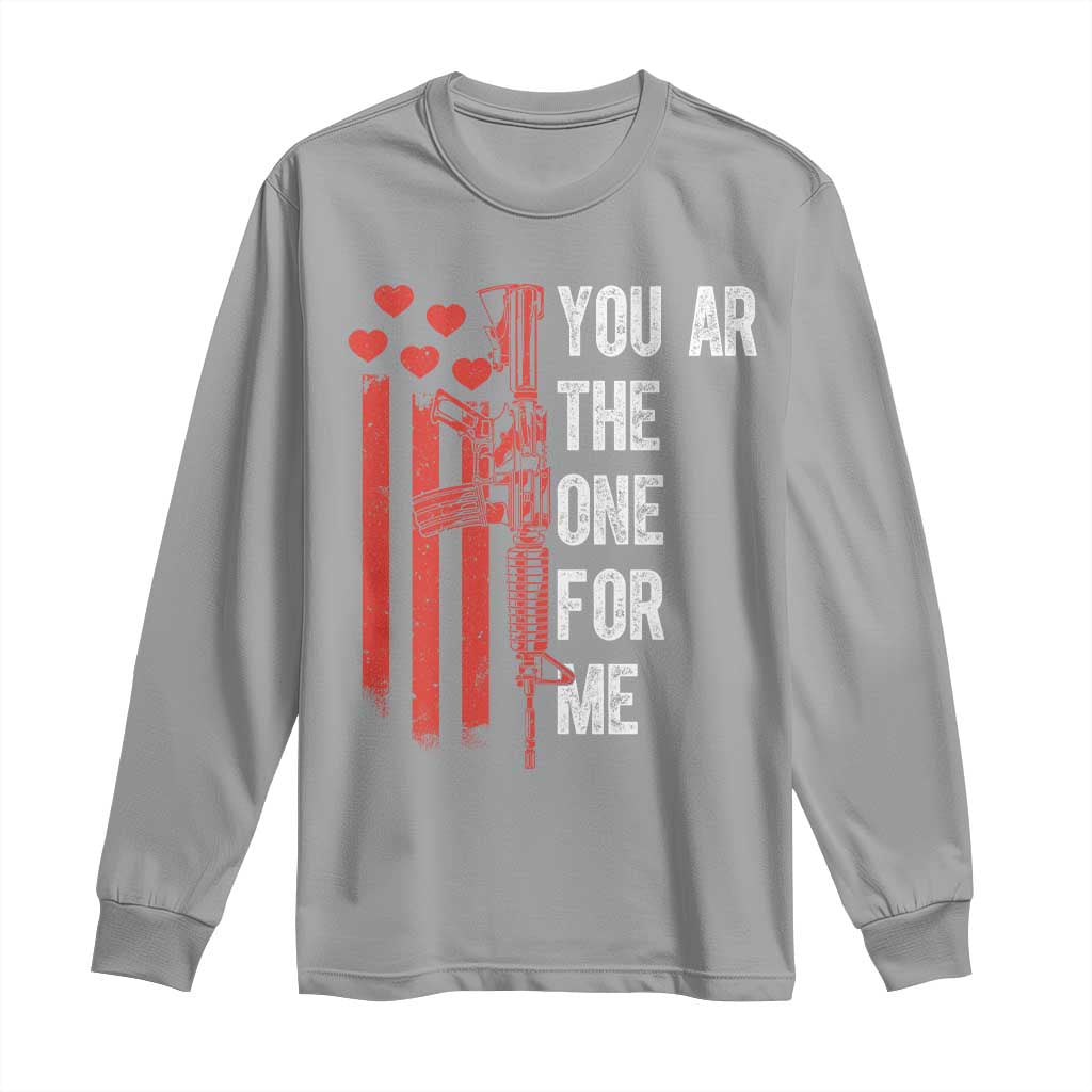 You AR The One for Me Long Sleeve Shirt Patriotic Valentine Gun Romantic Rifle and Flag TS02 Sport Gray Print Your Wear