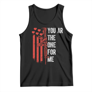 You AR The One for Me Tank Top Patriotic Valentine Gun Romantic Rifle and Flag TS02 Black Print Your Wear