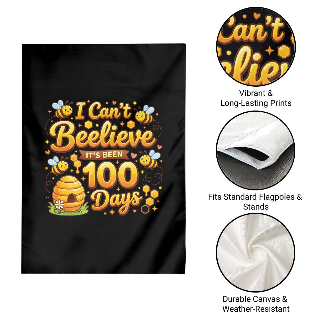 I Can't Believe It's Been 100 Days of School Cute Bee Garden Flag TS02 Print Your Wear