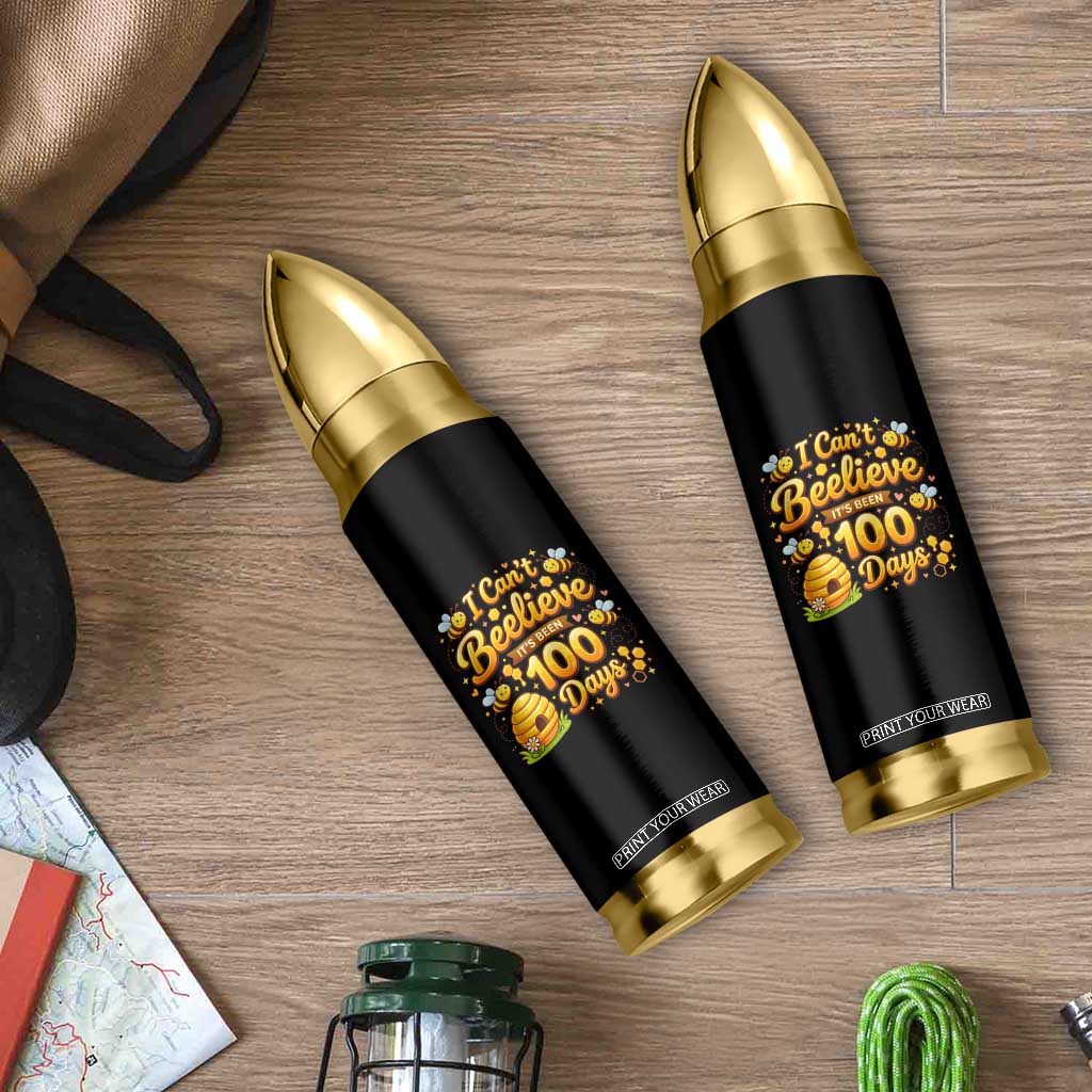 I Can't Believe It's Been 100 Days of School Cute Bee Bullet Tumbler TS02 Print Your Wear
