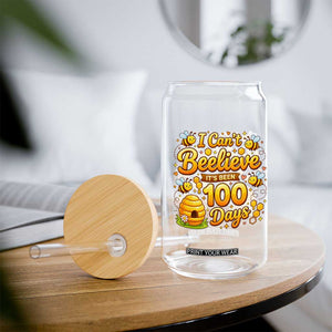 I Can't Believe It's Been 100 Days of School Cute Bee Glass Can TS02 Print Your Wear