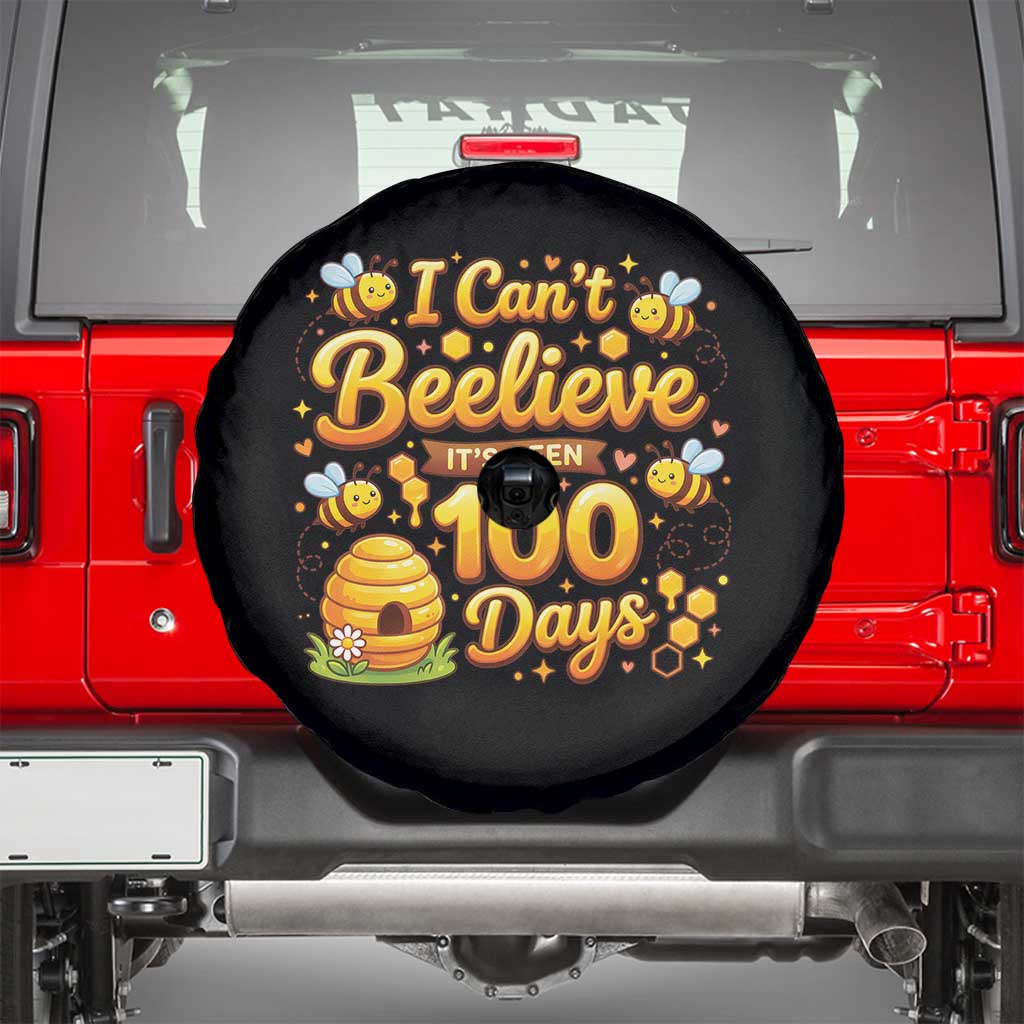 I Can't Believe It's Been 100 Days of School Cute Bee Spare Tire Cover TS02 Black Print Your Wear