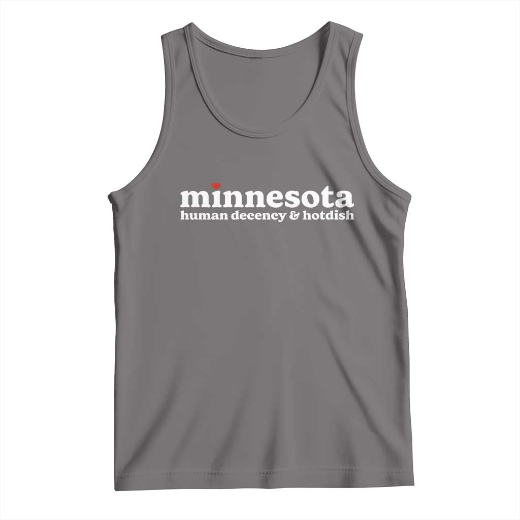 Minnesota Human Decency and Hotdish Tank Top MN Nice Social Justice and Human Rights TS02 Deep Heather Print Your Wear