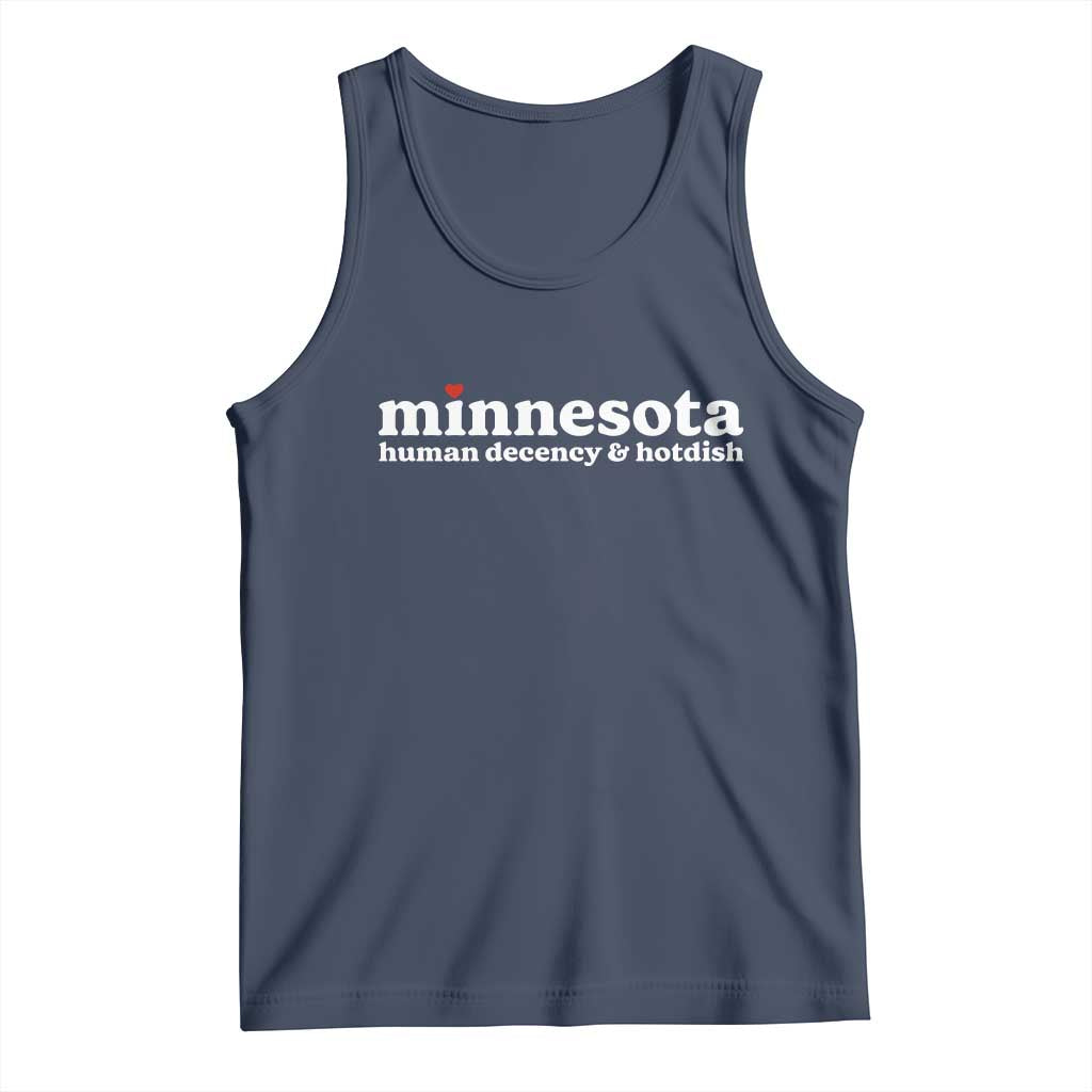 Minnesota Human Decency and Hotdish Tank Top MN Nice Social Justice and Human Rights TS02 Navy Print Your Wear
