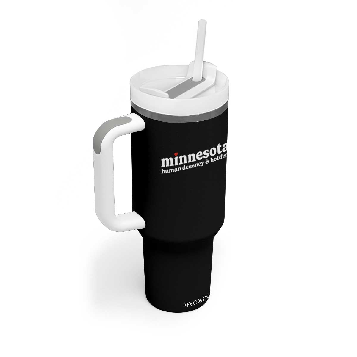 Minnesota Human Decency and Hotdish Tumbler With Handle MN Nice Social Justice and Human Rights TS02 Print Your Wear