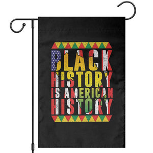 Black History is American History Garden Flag Patriotic African Pride TS02 Black Print Your Wear