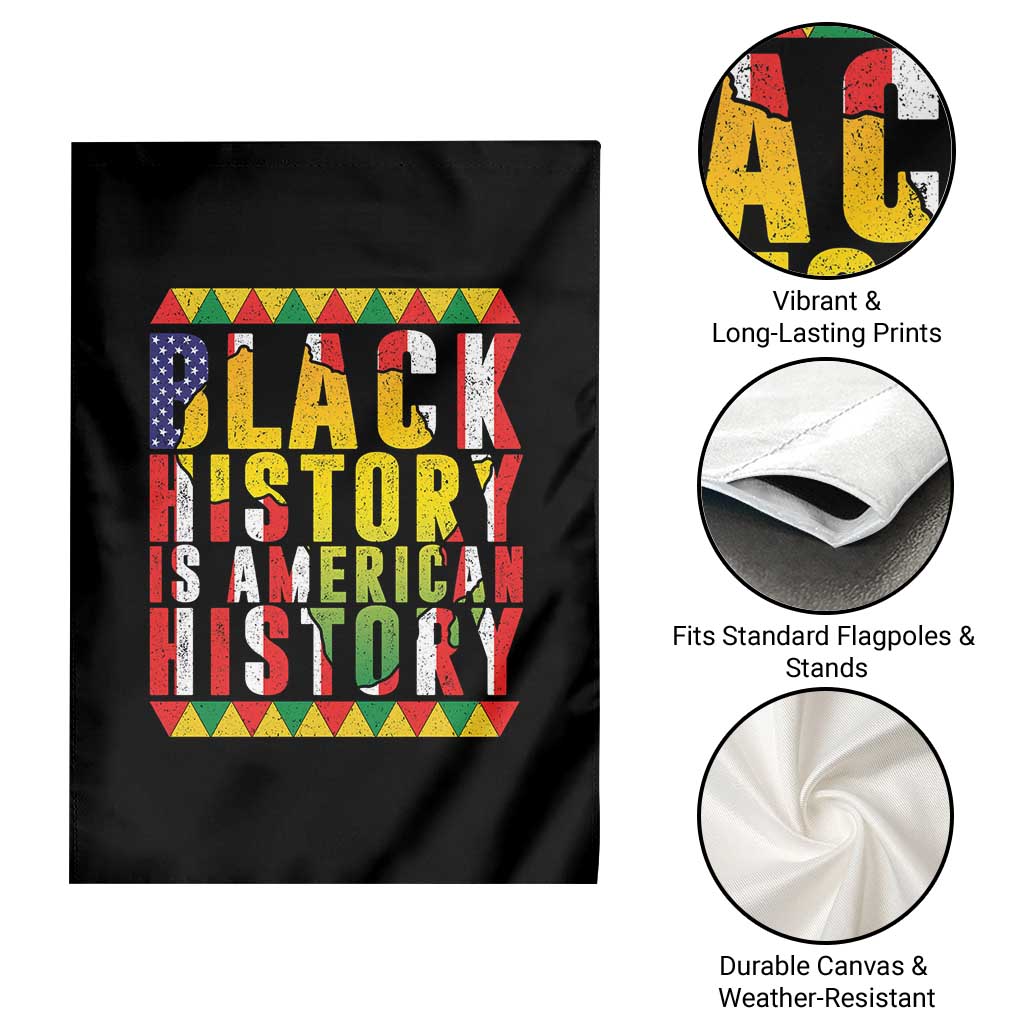 Black History is American History Garden Flag Patriotic African Pride TS02 Print Your Wear